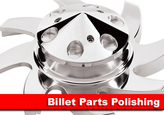 Billet Parts High Polish Finish, Single or Production.
